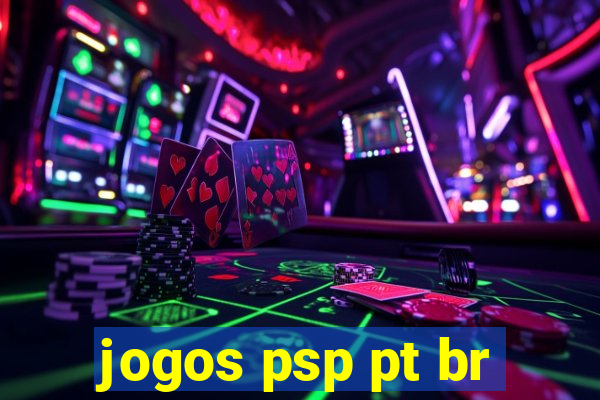 jogos psp pt br